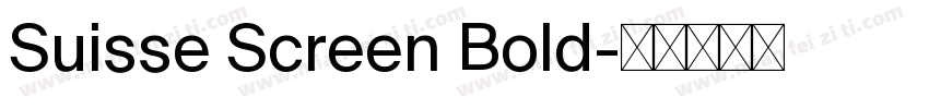 Suisse Screen Bold字体转换
